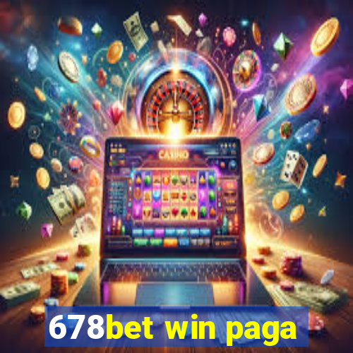 678bet win paga