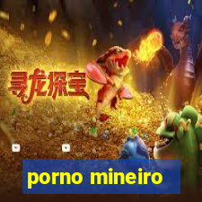 porno mineiro