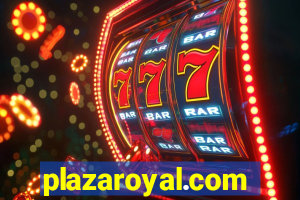 plazaroyal.com