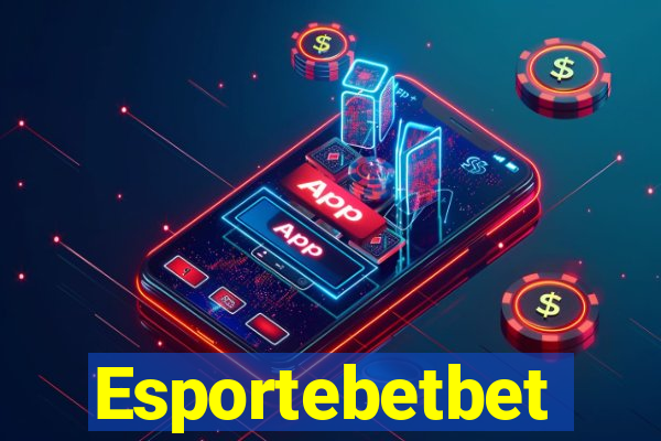 Esportebetbet