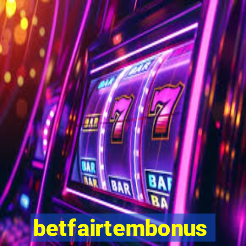 betfairtembonus