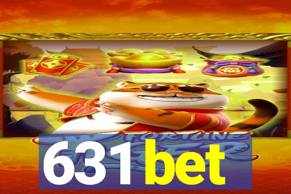 631 bet