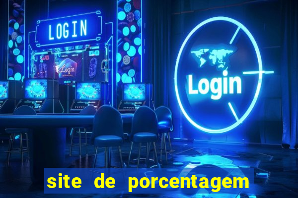 site de porcentagem de jogos slots