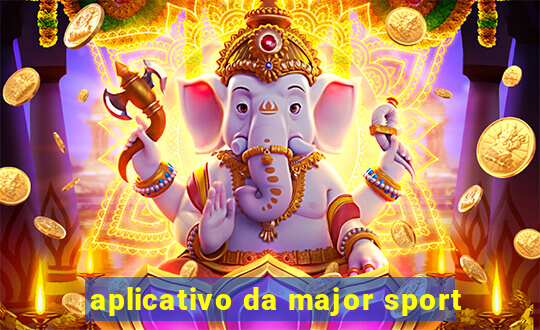 aplicativo da major sport