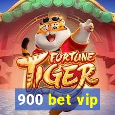 900 bet vip