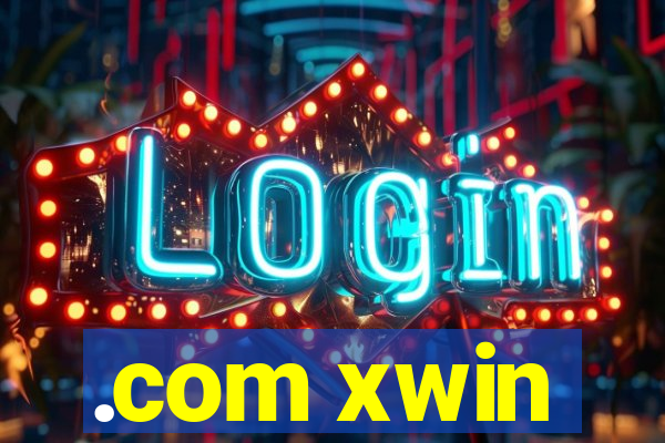 .com xwin