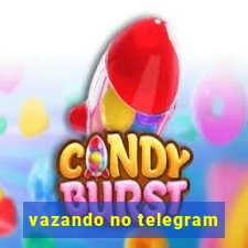 vazando no telegram