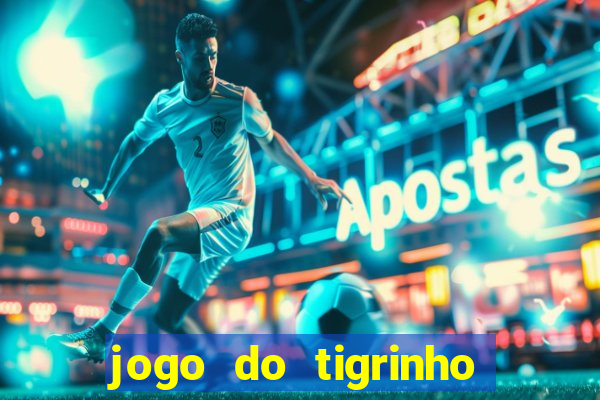 jogo do tigrinho pg soft