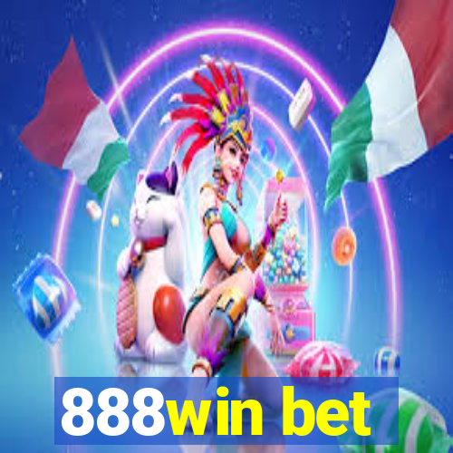 888win bet