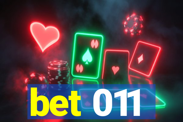 bet 011