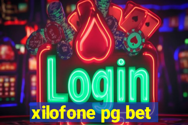 xilofone pg bet