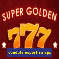 conduta esportiva app