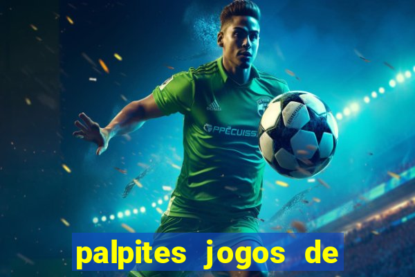 palpites jogos de hoje favoritos