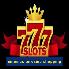 cinemas teresina shopping