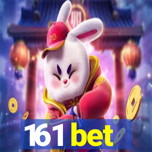 161 bet