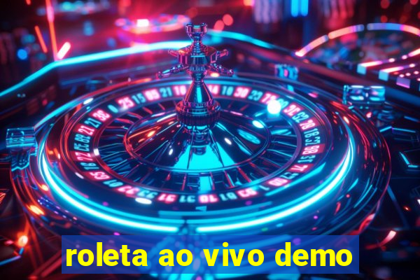 roleta ao vivo demo