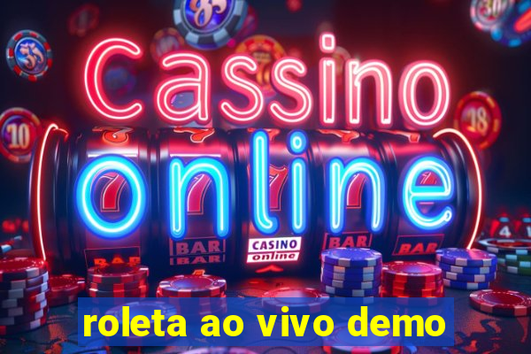 roleta ao vivo demo