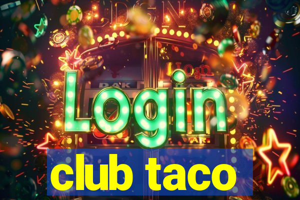 club taco