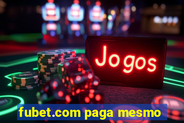 fubet.com paga mesmo