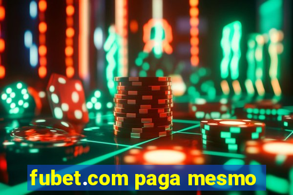 fubet.com paga mesmo