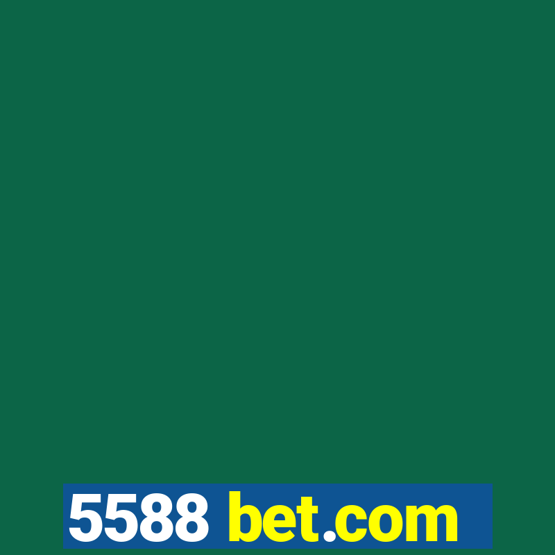 5588 bet.com