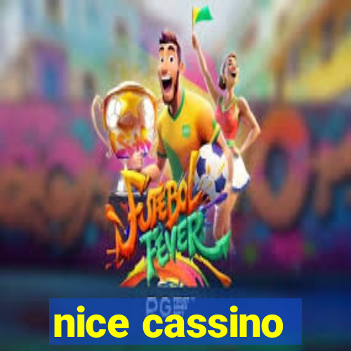 nice cassino