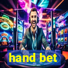 hand bet