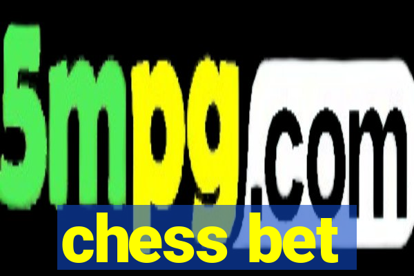 chess bet