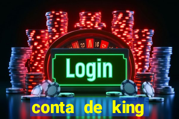 conta de king legacy gratis