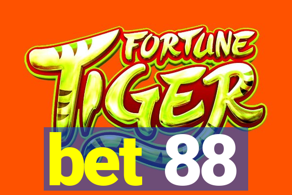 bet 88