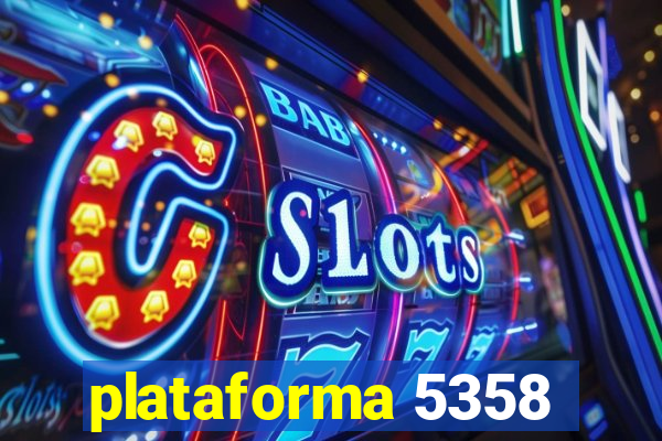 plataforma 5358