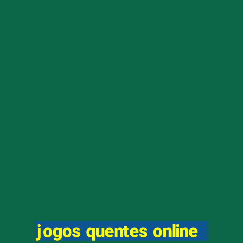 jogos quentes online