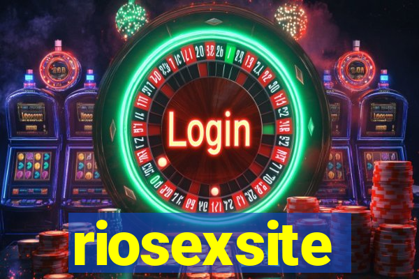 riosexsite