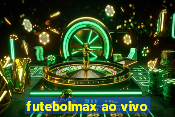 futebolmax ao vivo