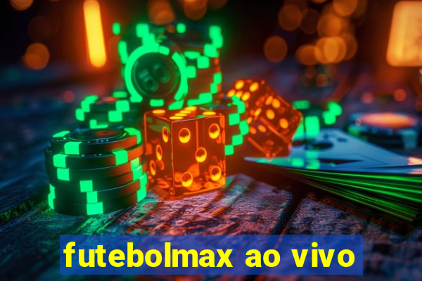 futebolmax ao vivo