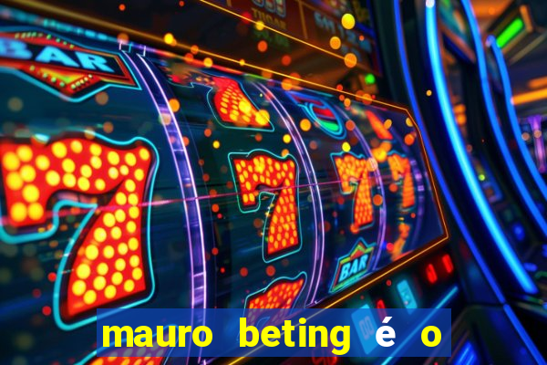 mauro beting é o dono da sportingbet