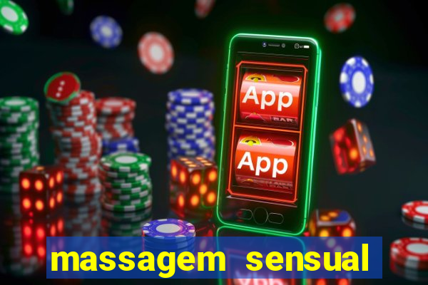 massagem sensual barra funda