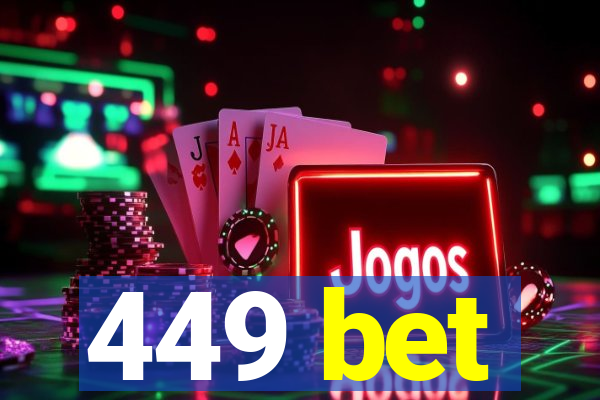 449 bet