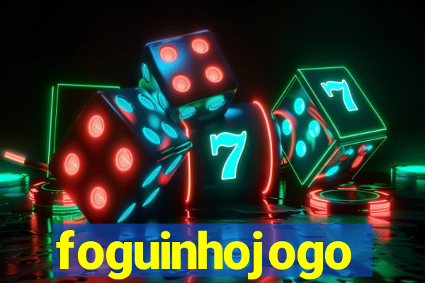 foguinhojogo