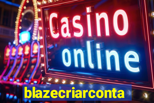 blazecriarconta