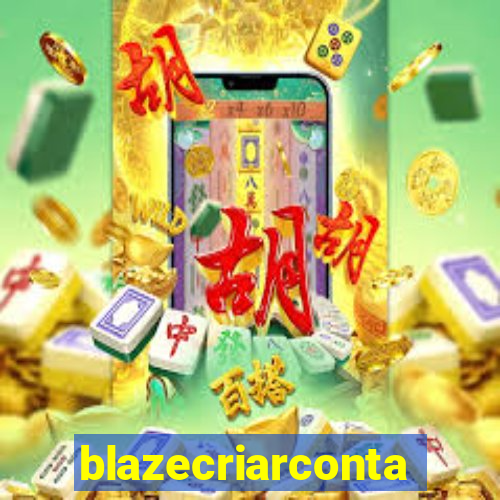 blazecriarconta