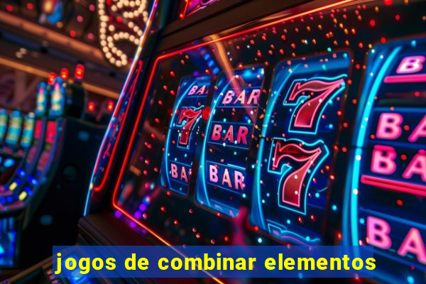 jogos de combinar elementos