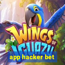 app hacker bet