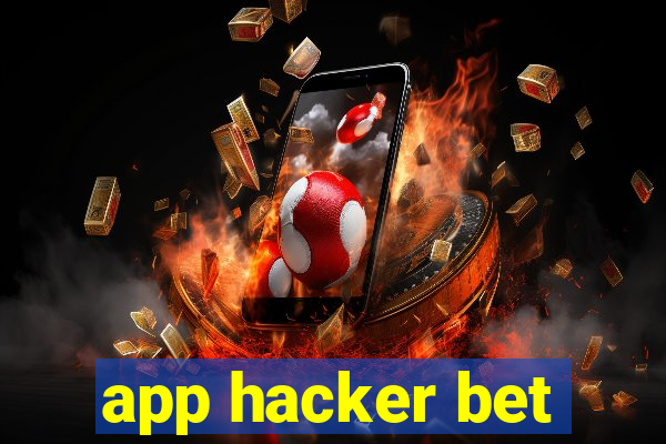 app hacker bet