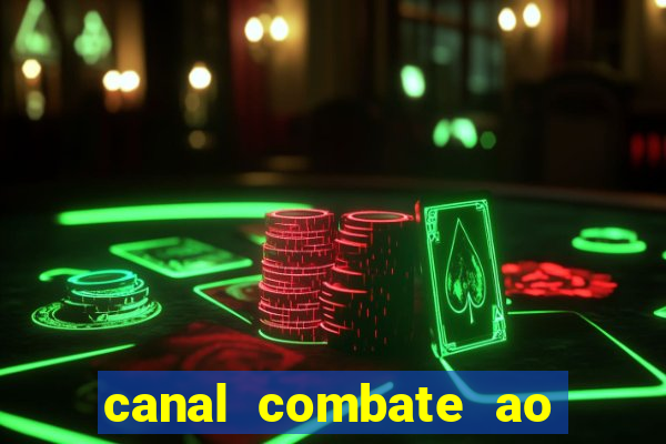 canal combate ao vivo multicanais