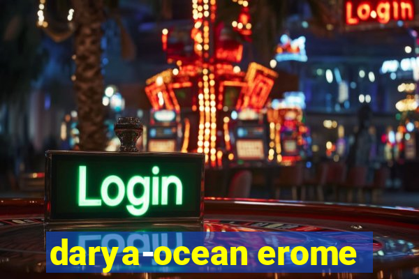 darya-ocean erome