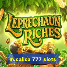 m.calica 777 slots