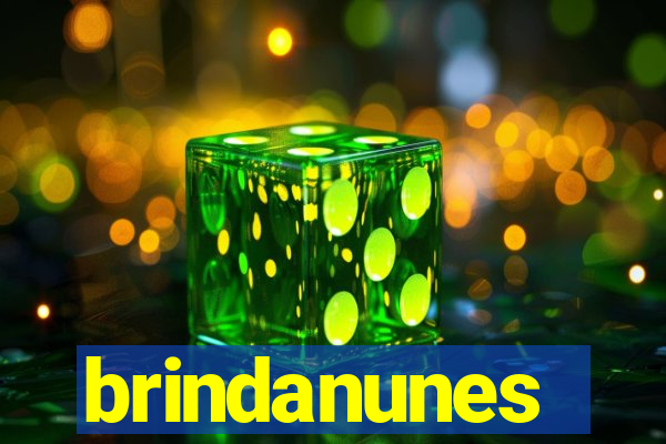 brindanunes