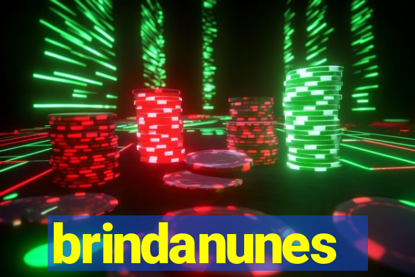 brindanunes