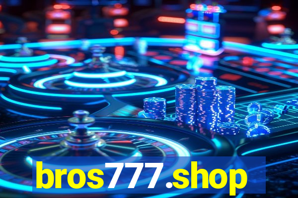 bros777.shop